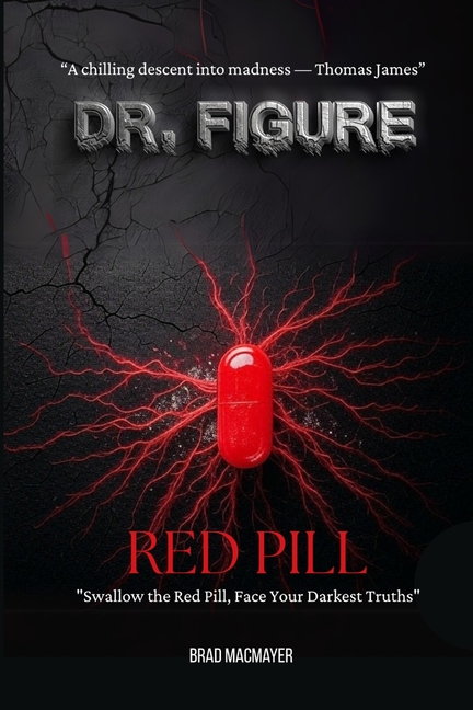 Dr. Figure: Red Pill