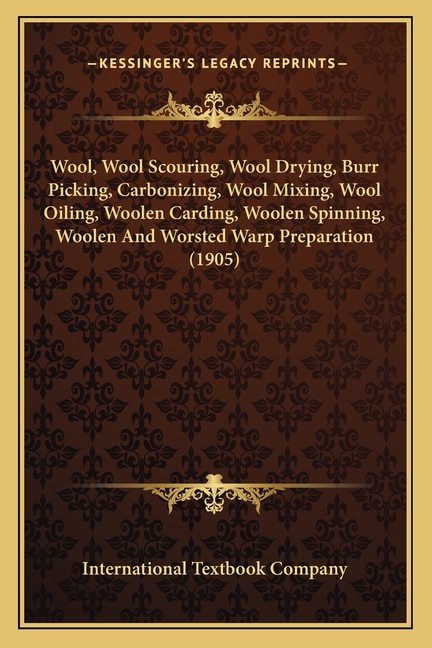 Wool, Wool Scouring, Wool Drying, Burr Picking, Carbonizing, Wool Mixing, Wool Oiling, Woolen Carding, Woolen Spinning, Woolen And Worsted Warp Prepar