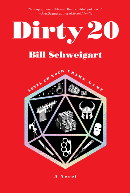 Dirty 20: A Dark Humor Crime Novel