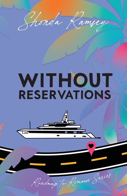 Without Reservations