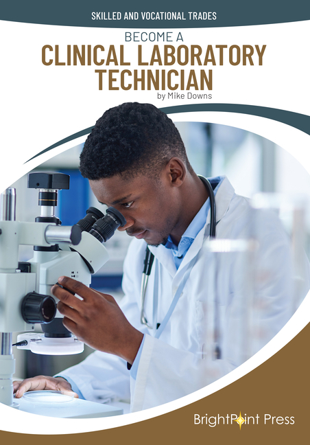 Become a Clinical Laboratory Technician