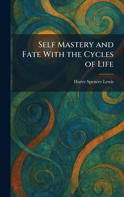 Self Mastery and Fate With the Cycles of Life