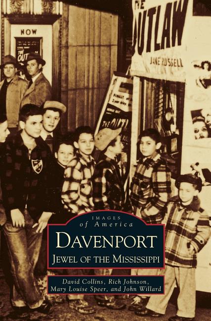 Davenport: Jewel of the Mississippi