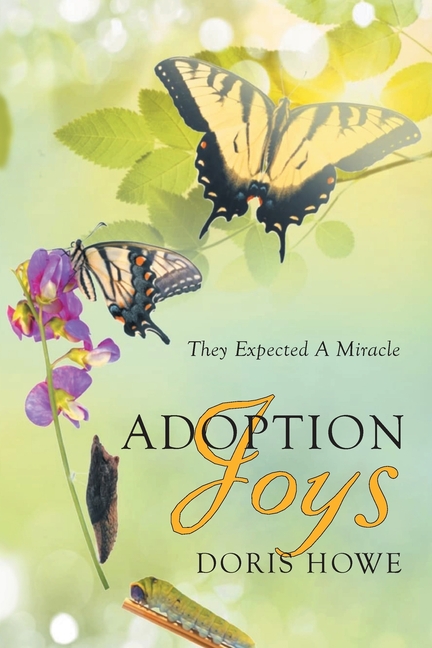 Adoption Joys: They Expected A Miracle