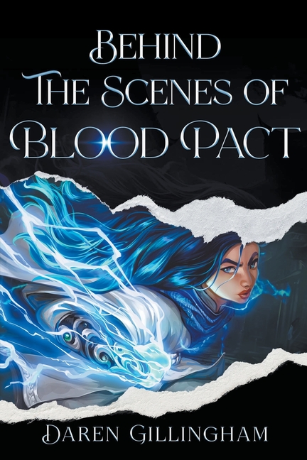 Behind The Scenes Of: Blood Pact Path Of The Dragon Book 1