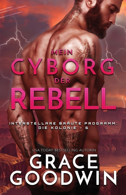 Mein Cyborg, der Rebell: (Großdruck)