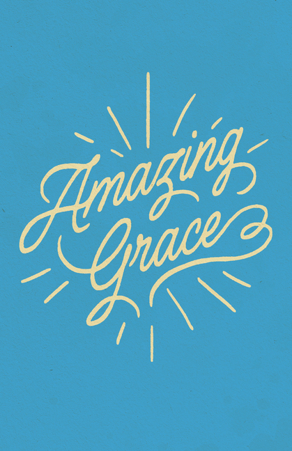 Amazing Grace (25-Pack)