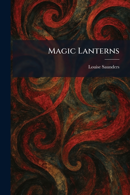 Magic Lanterns