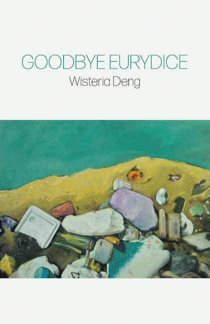 Goodbye Eurydice