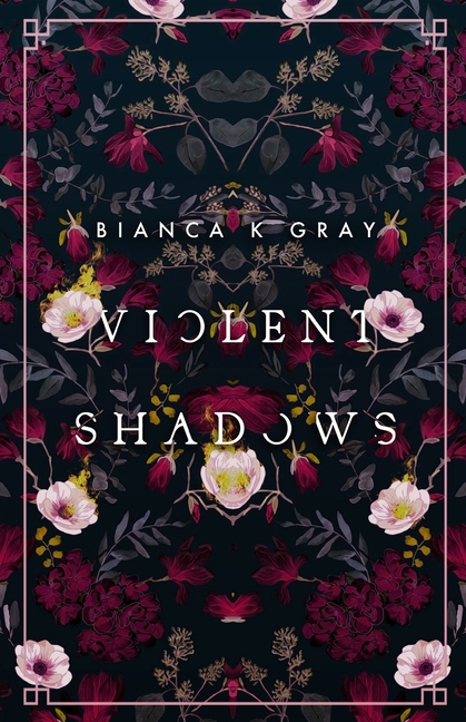 Violent Shadows: Book 1