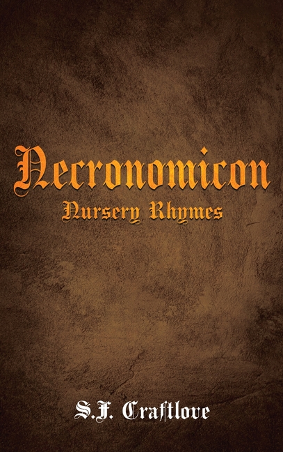 Necronomicon: Nursery Rhymes