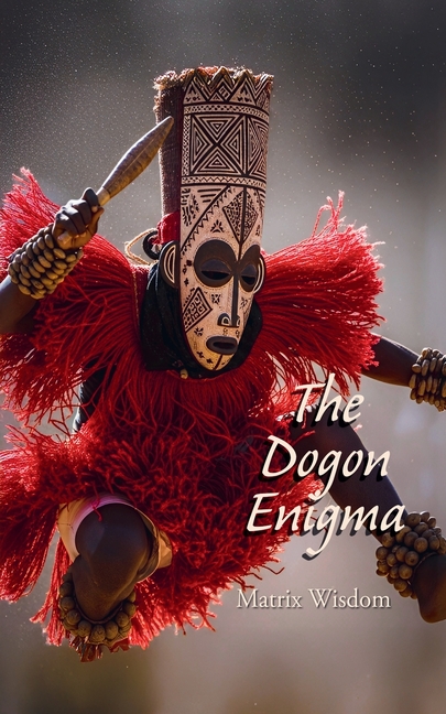 The Dogon Enigma