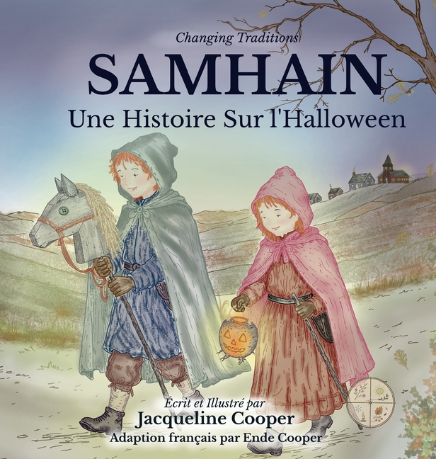 Samhain: Une Histoire Sur l'Halloween