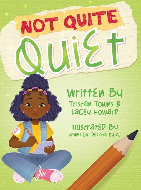 Not Quite Quiet