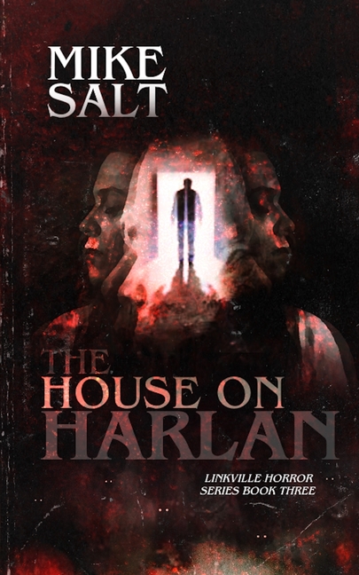 The House on Harlan: A Linkville Horror Series
