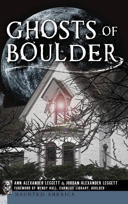Ghosts of Boulder