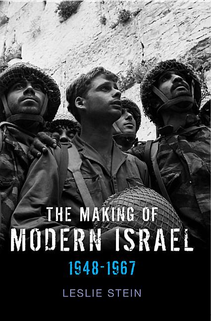 Making of Modern Israel: 1948-1967