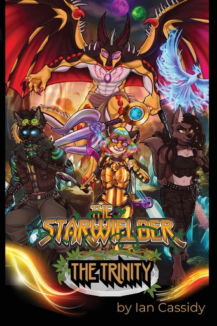 The Starwielder: The Trinity