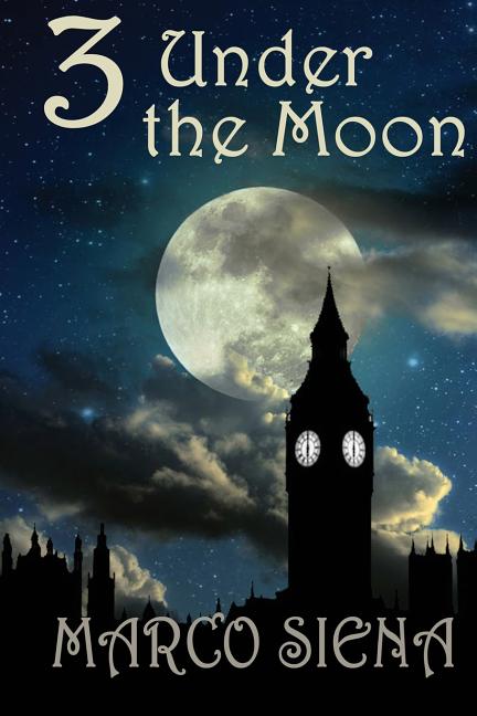 3 Under the Moon