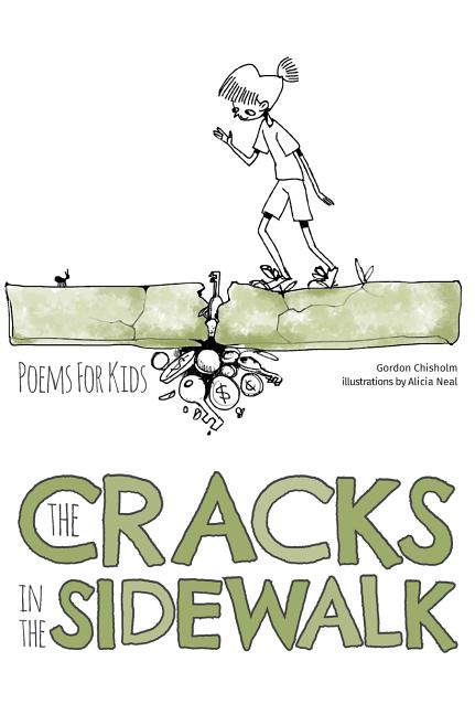 The Cracks In The Sidewalk: Poems For Kids