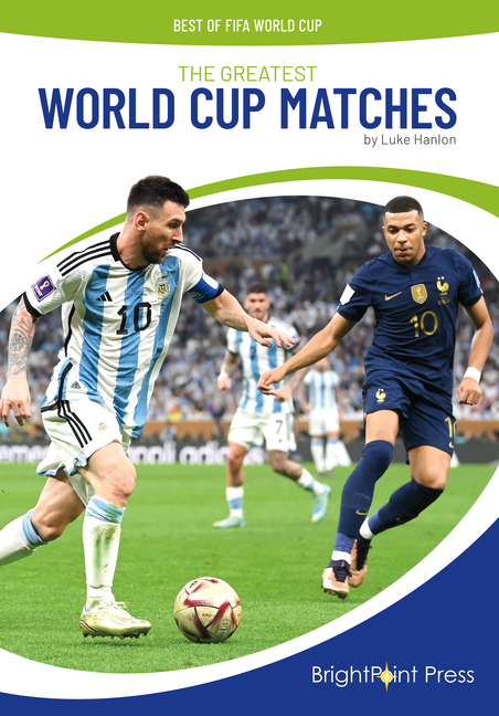 The Greatest World Cup Matches