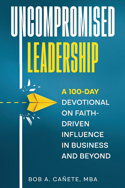Uncompromised Leadership