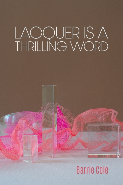 Lacquer is a Thrilling Word