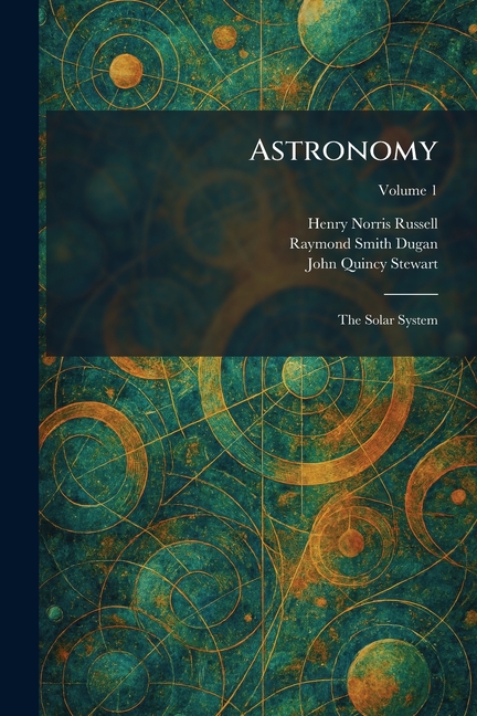 Astronomy: The Solar System