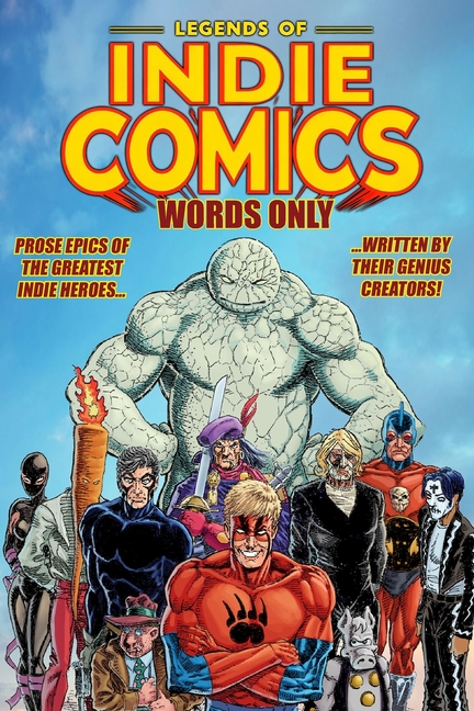 Legends of Indie Comics: Words Only
