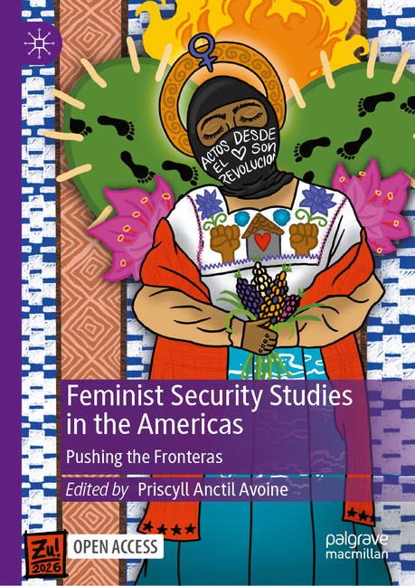 Feminist Security Studies in the Americas: Pushing the Fronteras