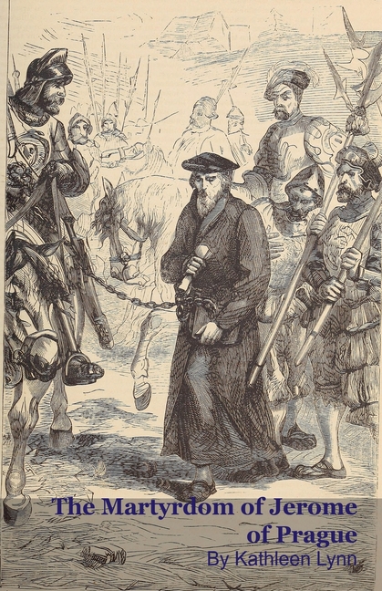 The Martyrdom of Jerome of Prague