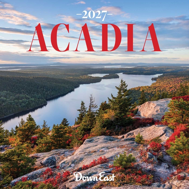 2027 Acadia National Park Wall Calendar