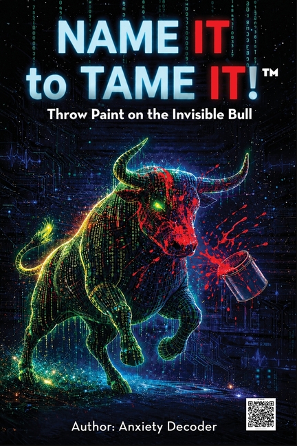 Name It to Tame It(TM): Throw Paint on the Invisible Bull