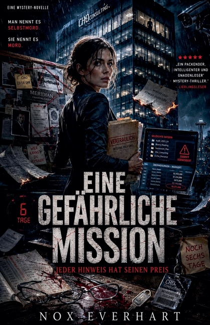 Eine Gefährliche Mission