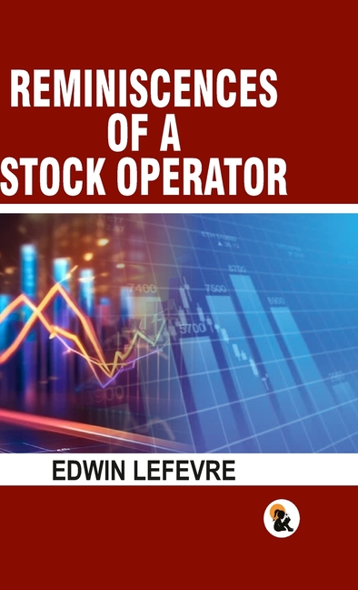 Reminiscences of a stock operator - HB