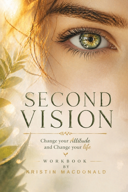 Second Vision: An Interactive Workbook
