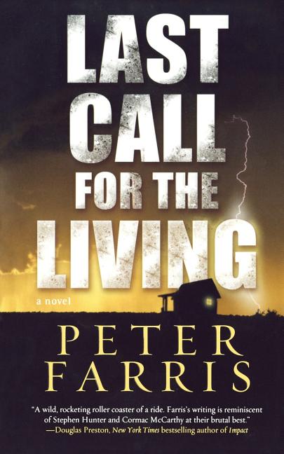 Last Call for the Living