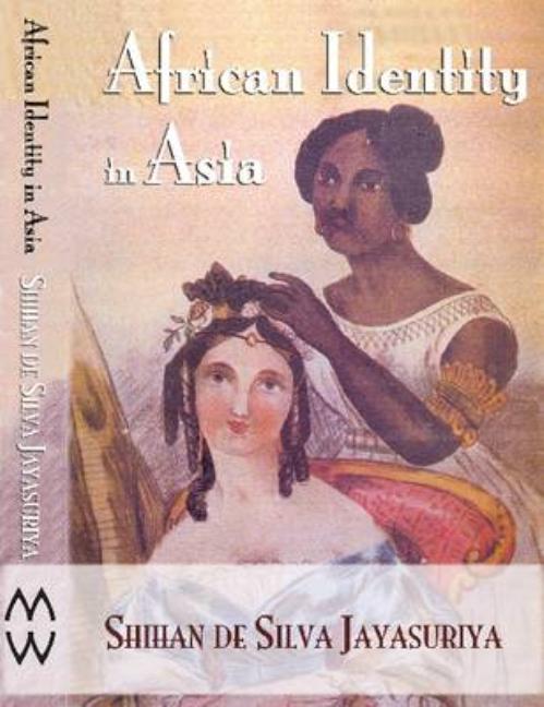 African Identity in Asia: Cultural Effects of Forced Migration