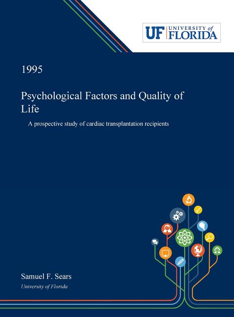 Psychological Factors and Quality of Life: A Prospective Study of Cardiac Transplantation Recipients