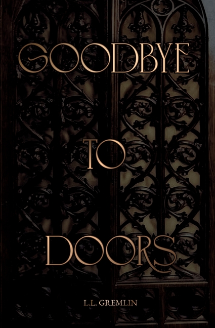 Goodbye To Doors