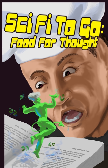 SciFi To Go: Food for Thought