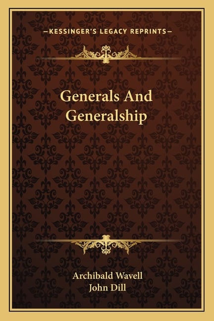Generals And Generalship