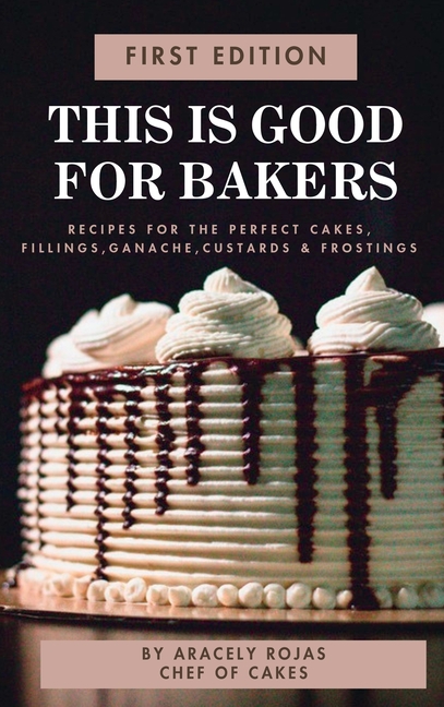 This Is Good for Bakers