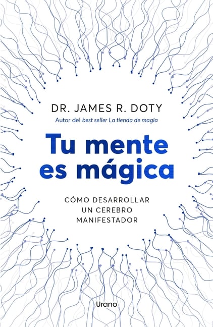 Tu Mente Es Magica