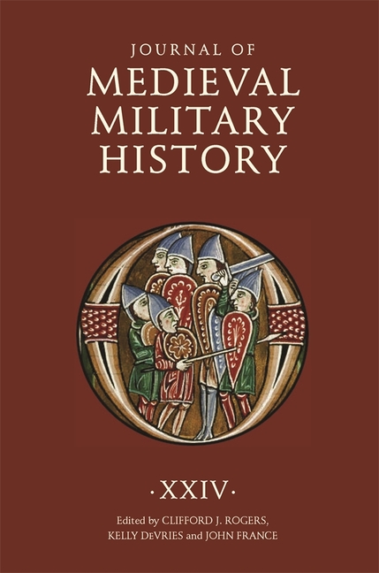 Journal of Medieval Military History XXIV