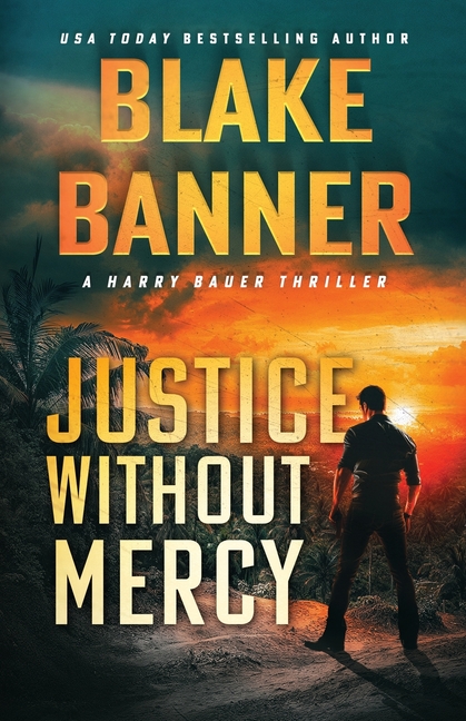 Justice Without Mercy