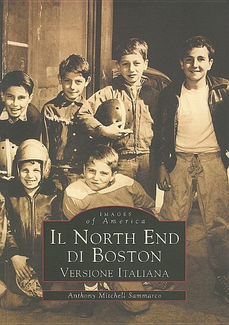 Il North End De Boston (Versione Italiana)