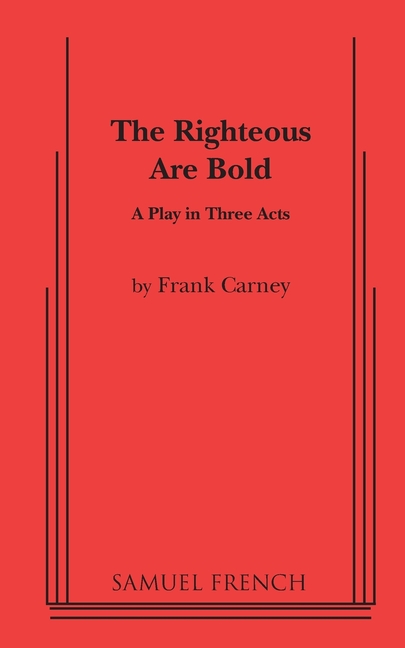 The Righteous Are Bold