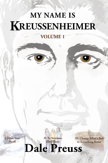 My Name is Kreussenheimer - Volume I