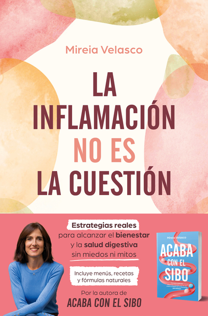 La Inflamaciã3n No Es La Cuestiã3n / Inflammation Is Not the Issue